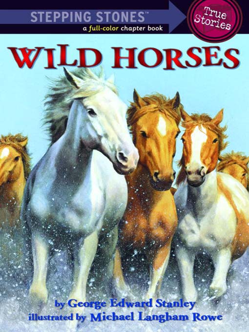 Title details for Wild Horses by George Edward Stanley - Available